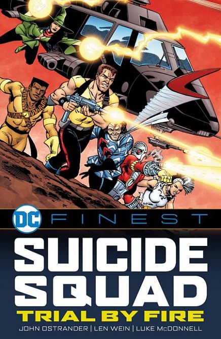 DC FINEST SUICIDE SQUAD TRIAL BY FIRE TP DC FINEST SUICIDE SQUAD TRIAL BY FIRE TP