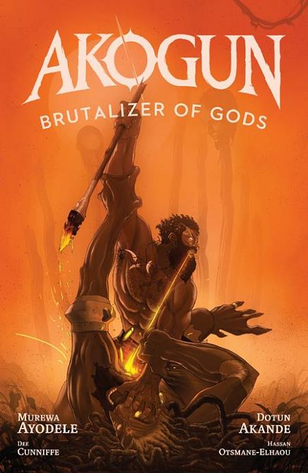 AKOGUN BRUTALIZER OF GODS TP AKOGUN BRUTALIZER OF GODS TP
