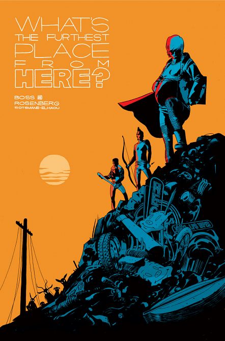 WHAT’S THE FURTHEST PLACE FROM HERE (HC) #01 WHAT’S THE FURTHEST PLACE FROM HERE (HC) #01