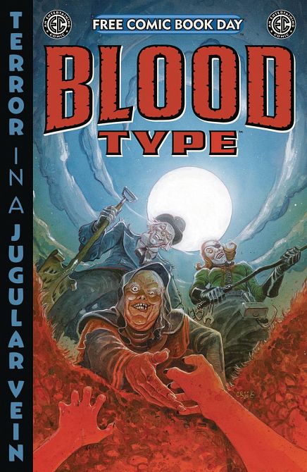 FCBD 2025 - EC COMICS PRESENTS BLOOD TYPE