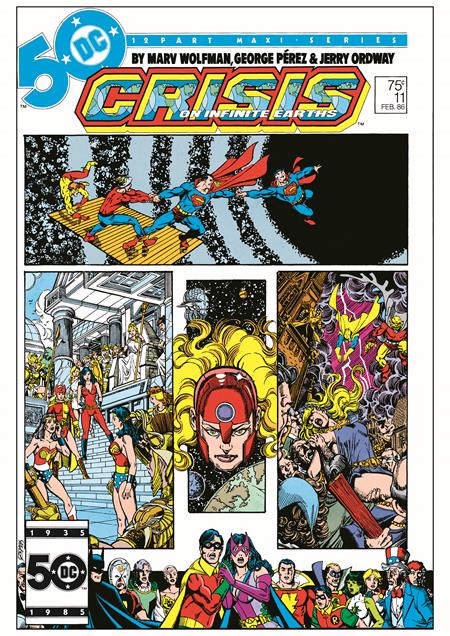 CRISIS ON INFINITE EARTHS FACSIMILE EDITION #11 CRISIS ON INFINITE EARTHS FACSIMILE EDITION #11