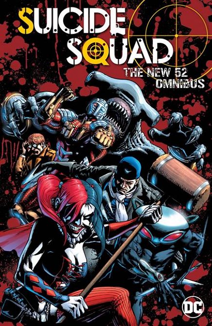 SUICIDE SQUAD THE NEW 52 OMNIBUS HC SUICIDE SQUAD THE NEW 52 OMNIBUS HC