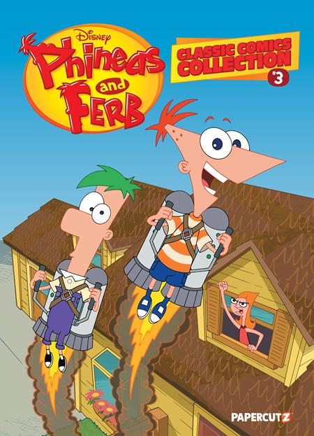PHINEAS AND FERB CLASSIC COMICS COLLECTION HC VOL 03 PHINEAS AND FERB CLASSIC COMICS COLLECTION HC VOL 03