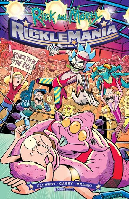 RICK AND MORTY RICKLEMANIA #1 RICK AND MORTY RICKLEMANIA #1