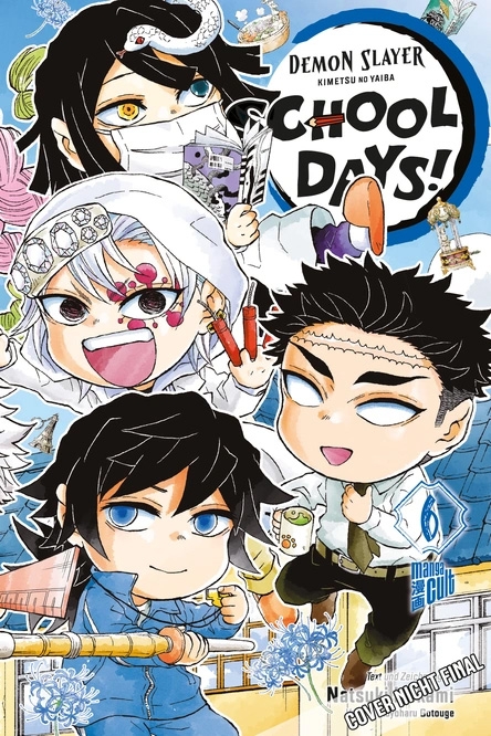 DEMON SLAYER - KIMETSU NO YAIBA: SCHOOL DAYS #06