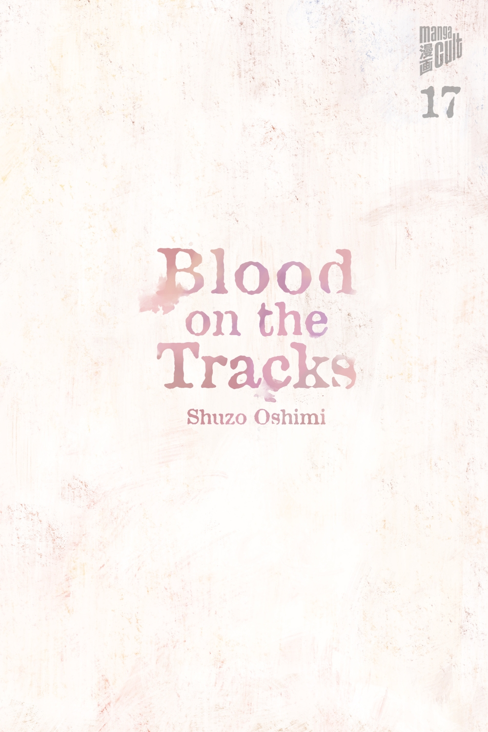 BLOOD ON THE TRACKS #17