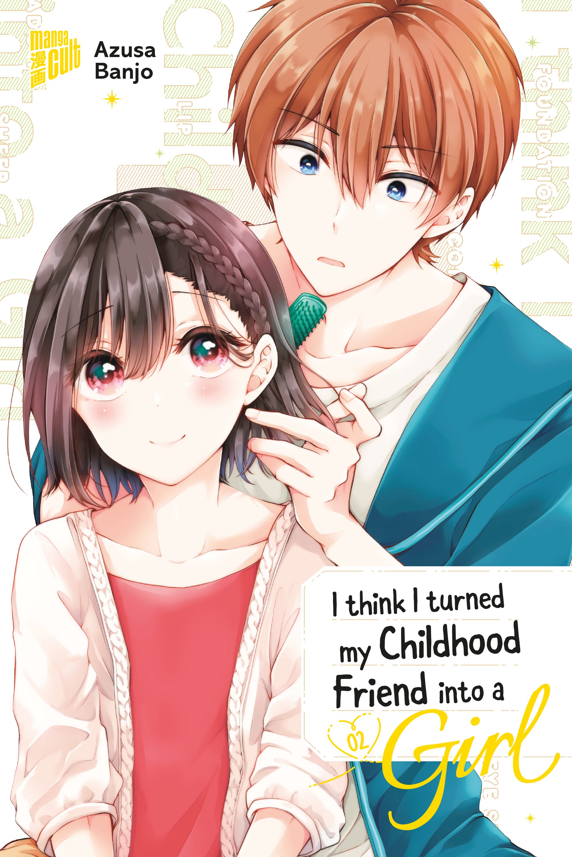 I THINK I TURNED MY CHILDHOOD FRIEND INTO A GIRL #02