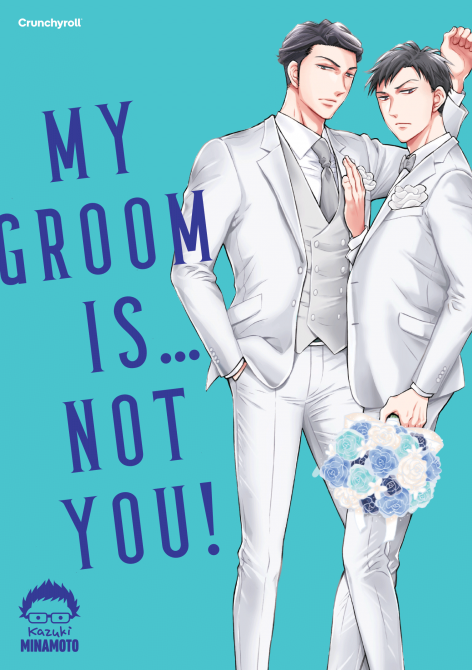 MY GROOM IS … NOT YOU! MY GROOM IS … NOT YOU!