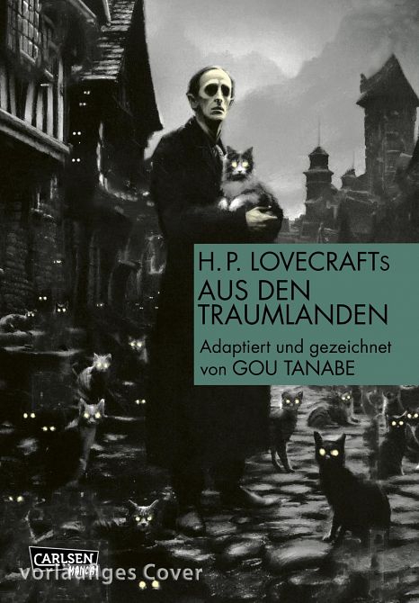 H.P. LOVECRAFT MANGA: DIE KATZEN VON ULTHAR H.P. LOVECRAFT MANGA: DIE KATZEN VON ULTHAR