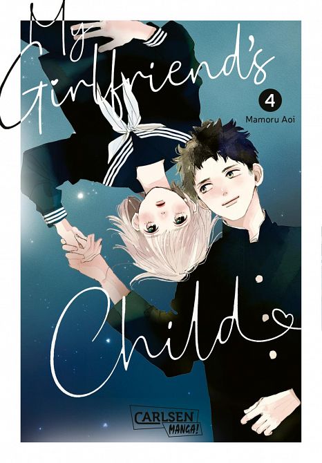 MY GIRLFRIEND'S CHILD #04 MY GIRLFRIEND'S CHILD #04