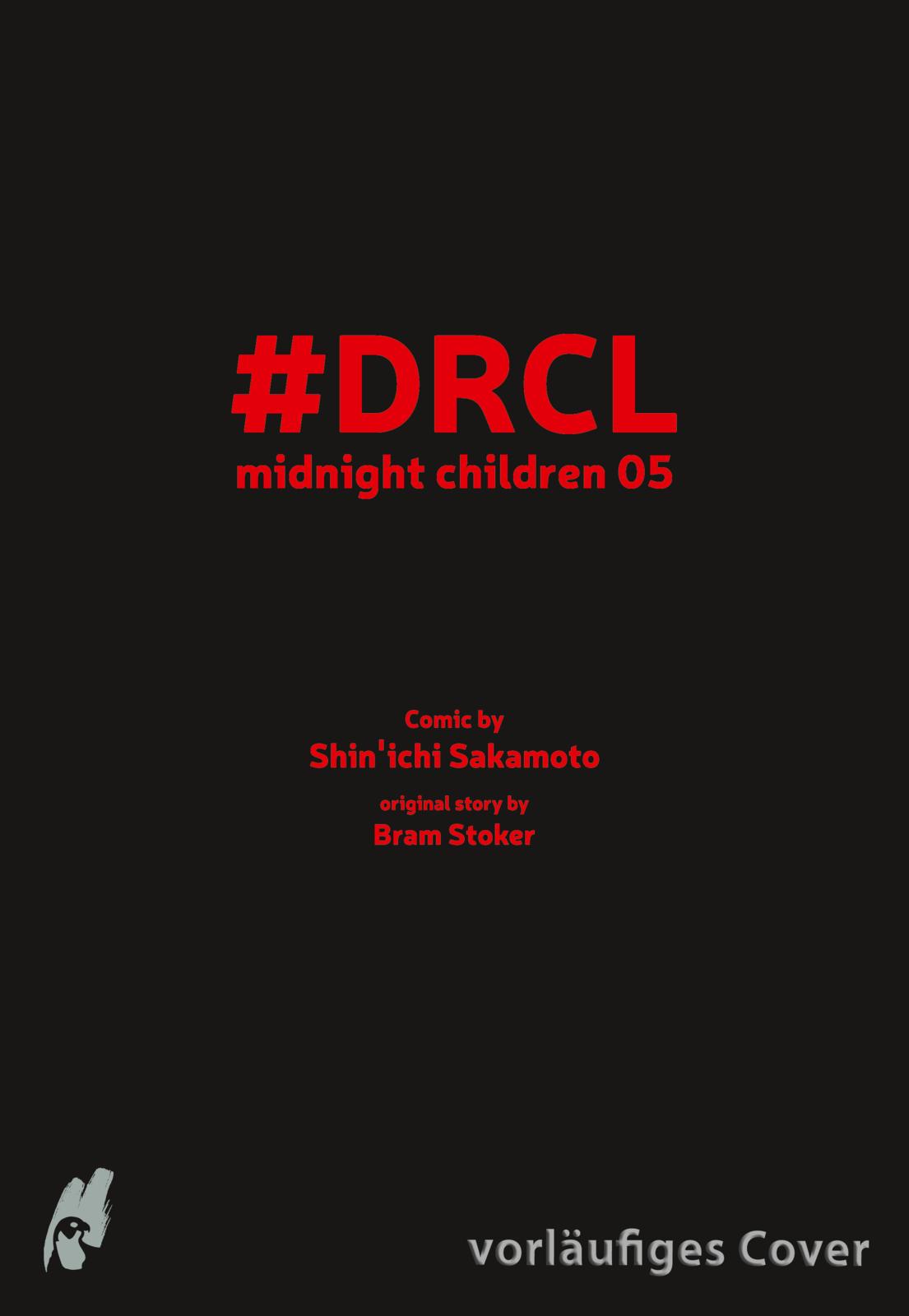 #DRCL – MIDNIGHT CHILDREN #05