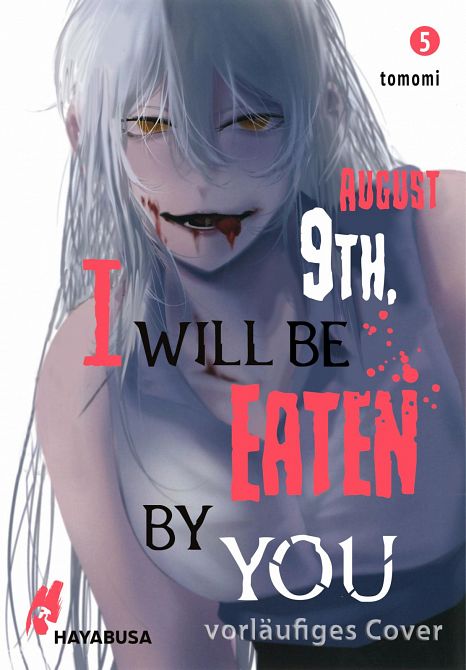 AUGUST 9TH, I WILL BE EATEN BY YOU #05