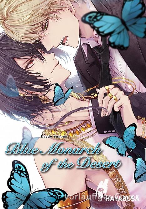 BLUE MONARCH OF THE DESERT BLUE MONARCH OF THE DESERT