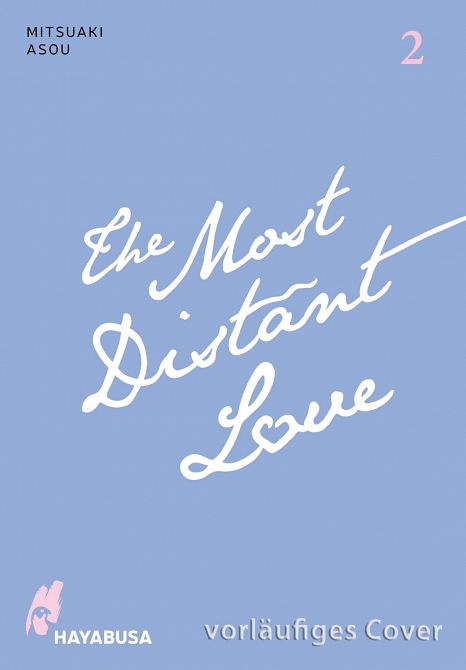 THE MOST DISTANT LOVE