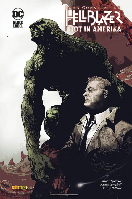 JOHN CONSTANTINE – HELLBLAZER: TOT IN AMERIKA (HC) #01 JOHN CONSTANTINE – HELLBLAZER: TOT IN AMERIKA (HC) #01