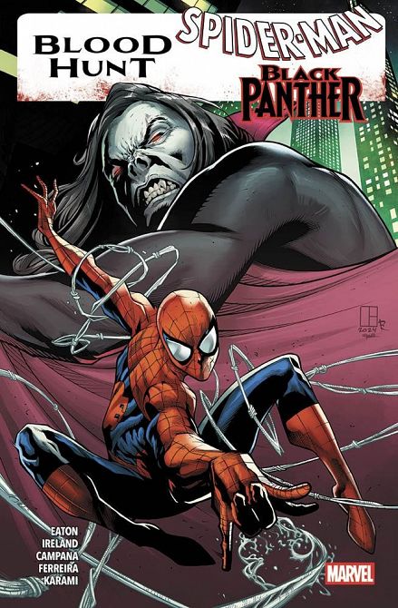 BLOOD HUNT SONDERBAND: SPIDER-MAN / BLACK PANTHER (SC) BLOOD HUNT SONDERBAND: SPIDER-MAN / BLACK PANTHER (SC)