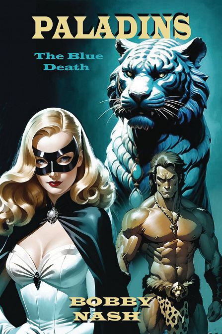 PALADINS THE BLUE DEATH PROSE NOVEL SC PALADINS THE BLUE DEATH PROSE NOVEL SC