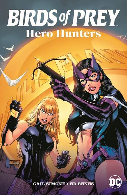 BIRDS OF PREY HERO HUNTERS TP (2025 EDITION) BIRDS OF PREY HERO HUNTERS TP (2025 EDITION)