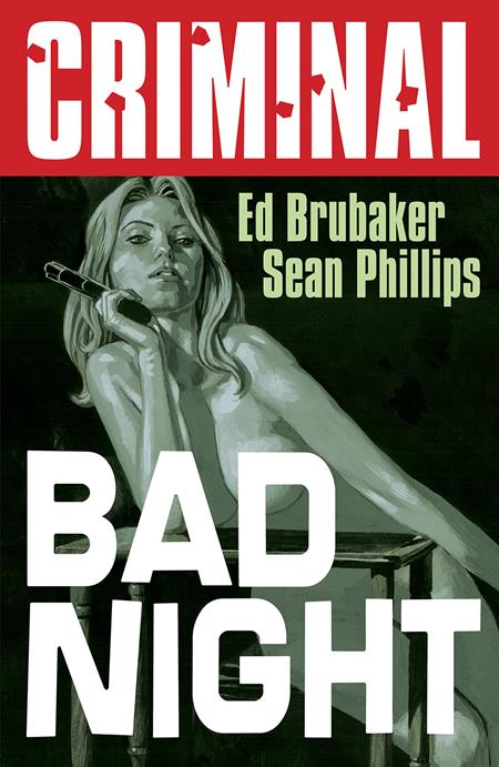 CRIMINAL TP VOL 04 BAD NIGHT NEW PRINTING