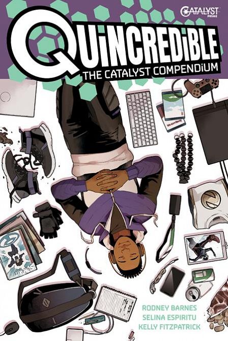 QUINCREDIBLE THE CATALYST COMPENDIUM TP QUINCREDIBLE THE CATALYST COMPENDIUM TP