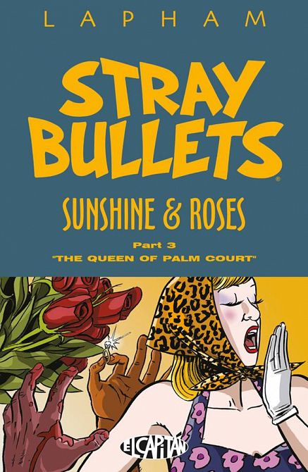 STRAY BULLETS SUNSHINE & ROSES TP VOL 03 STRAY BULLETS SUNSHINE & ROSES TP VOL 03