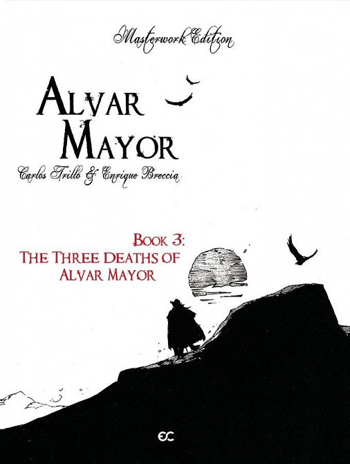 ALVAR MAYOR HC VOL 03 (OF 4) THREE DEATHS OF ALVAR MAYOR (MR ALVAR MAYOR HC VOL 03 (OF 4) THREE DEATHS OF ALVAR MAYOR (MR