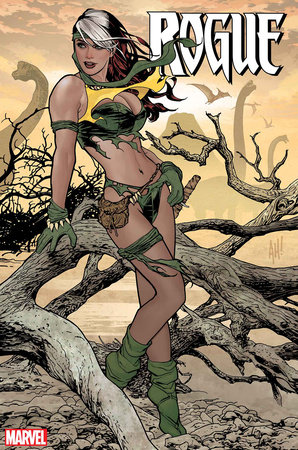 ROGUE THE SAVAGE LAND #1 ROGUE THE SAVAGE LAND #1
