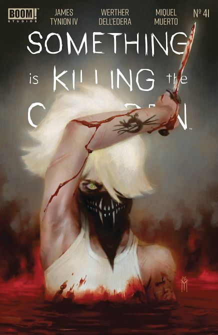 SOMETHING IS KILLING THE CHILDREN #41 SOMETHING IS KILLING THE CHILDREN #41