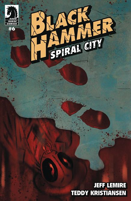 BLACK HAMMER SPIRAL CITY #6 BLACK HAMMER SPIRAL CITY #6