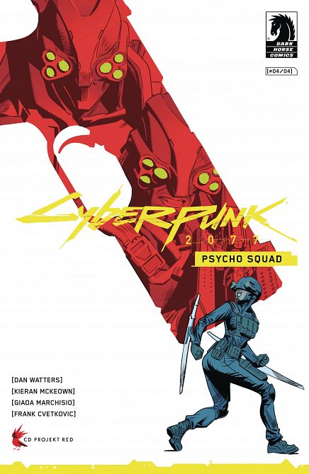 CYBERPUNK 2077 PSYCHO SQUAD #4 CYBERPUNK 2077 PSYCHO SQUAD #4