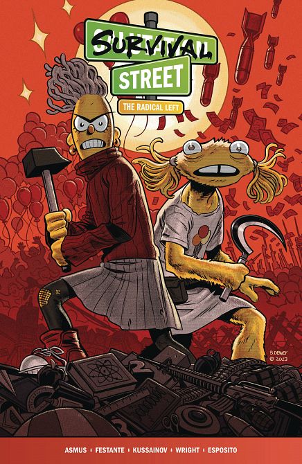 SURVIVAL STREET TP VOL 02 RADICAL LEFT SURVIVAL STREET TP VOL 02 RADICAL LEFT
