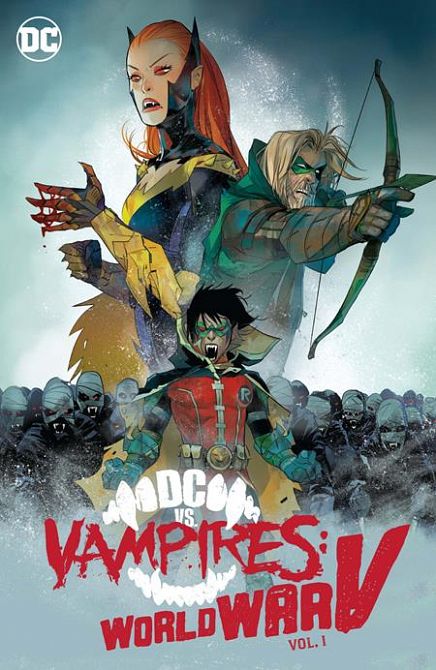 DC VS VAMPIRES WORLD WAR V HC VOL 01 DC VS VAMPIRES WORLD WAR V HC VOL 01