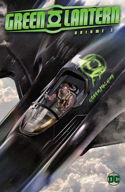GREEN LANTERN (2023) TP VOL 03 POWER OF WILL GREEN LANTERN (2023) TP VOL 03 POWER OF WILL