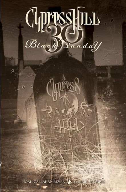 CYPRESS HILL HC BLACK SUNDAY 30 CYPRESS HILL HC BLACK SUNDAY 30
