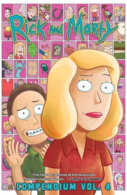 RICK AND MORTY COMPENDIUM TP VOL 04 RICK AND MORTY COMPENDIUM TP VOL 04