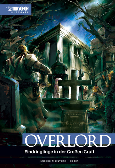 OVERLORD - THE UNDEAD KING LIGHT NOVEL (SC) #07