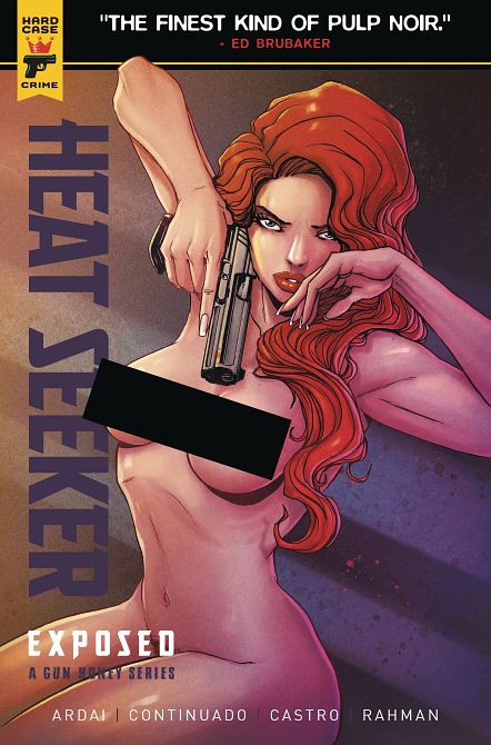 HEAT SEEKER EXPOSED A GUN HONEY SERIES #1 HEAT SEEKER EXPOSED A GUN HONEY SERIES #1