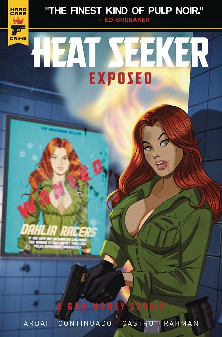 HEAT SEEKER EXPOSED A GUN HONEY SERIES #1 HEAT SEEKER EXPOSED A GUN HONEY SERIES #1