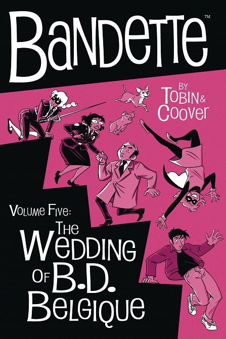 BANDETTE HC VOL 05 WEDDING OF BD BELGIQUE BANDETTE HC VOL 05 WEDDING OF BD BELGIQUE