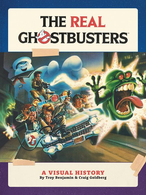 REAL GHOSTBUSTERS VISUAL HISTORY HC REAL GHOSTBUSTERS VISUAL HISTORY HC