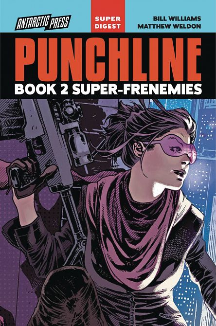 PUNCHLINE DIGEST EDITION TP VOL 02 SUPER FRENEMIES PUNCHLINE DIGEST EDITION TP VOL 02 SUPER FRENEMIES