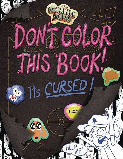 GRAVITY FALLS DONT COLOR THIS BOOK SC GRAVITY FALLS DONT COLOR THIS BOOK SC