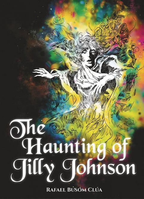 HAUNTING OF JILLY JOHNSON TP HAUNTING OF JILLY JOHNSON TP