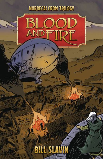 MORDECAI CROW GN VOL 03 (OF 3) BLOOD AND FIRE MORDECAI CROW GN VOL 03 (OF 3) BLOOD AND FIRE