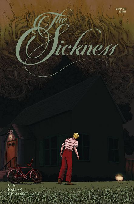 THE SICKNESS #8 THE SICKNESS #8