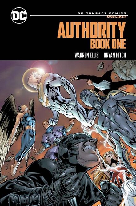 AUTHORITY RELENTLESS TP (DC COMPACT COMICS EDITION) AUTHORITY RELENTLESS TP (DC COMPACT COMICS EDITION)