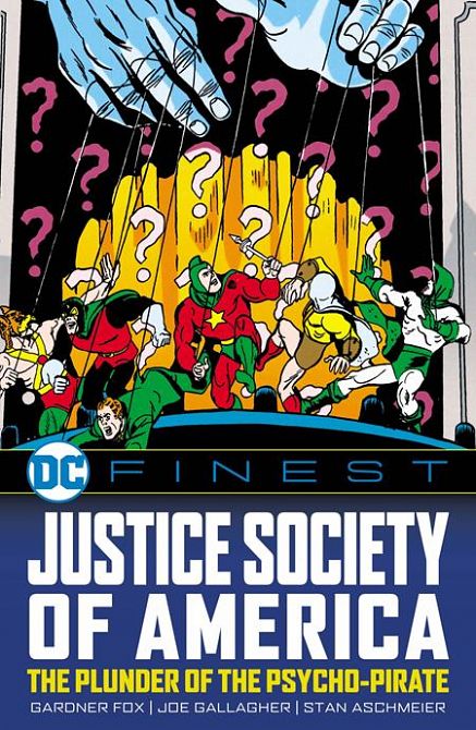 DC FINEST JUSTICE SOCIETY OF AMERICA THE PLUNDER OF THE PSYCHO-PIRATE TP DC FINEST JUSTICE SOCIETY OF AMERICA THE PLUNDER OF THE PSYCHO-PIRATE TP
