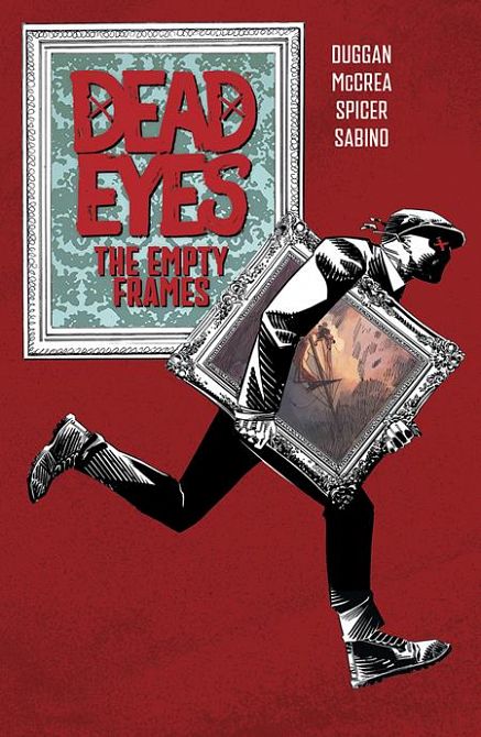 DEAD EYES TP VOL 02 THE EMPTY FRAMES DEAD EYES TP VOL 02 THE EMPTY FRAMES
