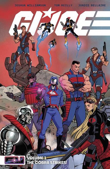 GI JOE TP VOL 01 THE COBRA STRIKES DIRECT MARKET EXCLUSIVE TOM REILLY RED CVR GI JOE TP VOL 01 THE COBRA STRIKES DIRECT MARKET EXCLUSIVE TOM REILLY RED CVR