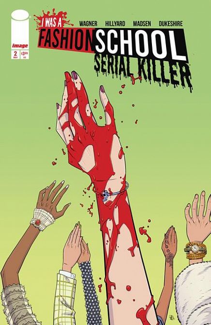 I WAS A FASHION SCHOOL SERIAL KILLER #2 I WAS A FASHION SCHOOL SERIAL KILLER #2